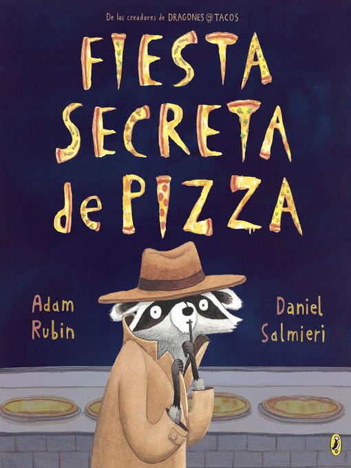 Title details for Fiesta secreta de pizza by Adam Rubin - Available